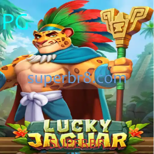 Descubra o Fascinante Jogo LuckyJaguar com a Palavra-Chave SUPERBR